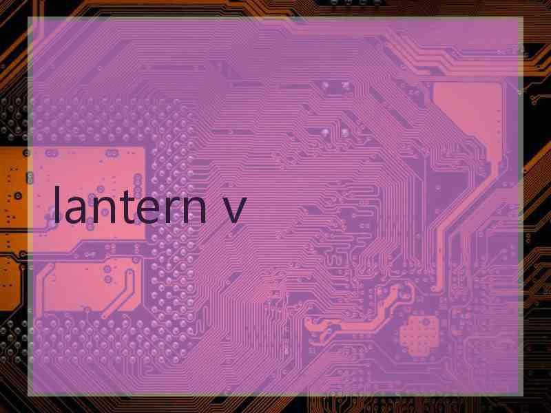 lantern v